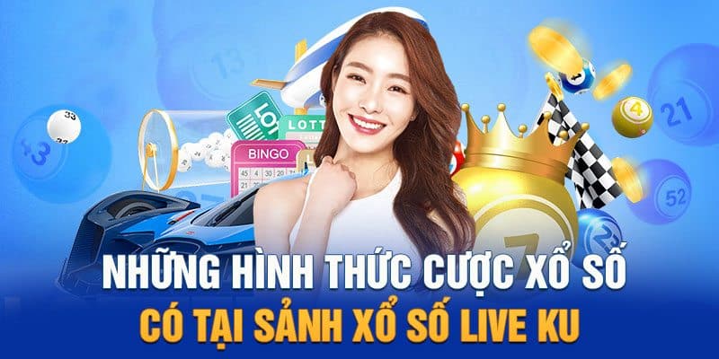 Các thể loại xổ số trực tuyến hấp dẫn tại sảnh cược Ku xổ số