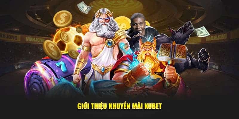 Điều kiện và lưu ý để nhận khuyến mãi KUBET